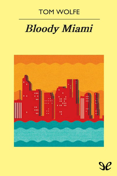 descargar libro Bloody Miami