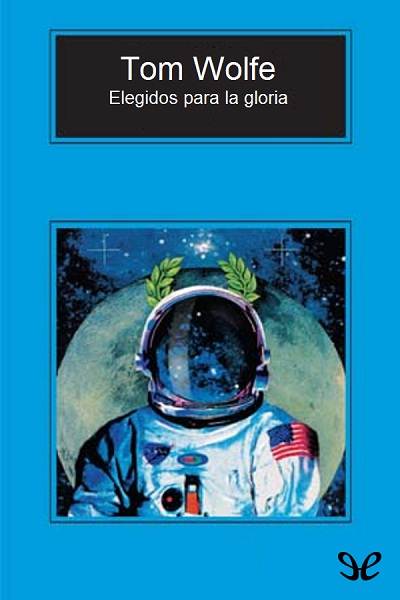 descargar libro Elegidos para la gloria