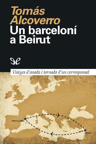 libro gratis Un barceloní a Beirut