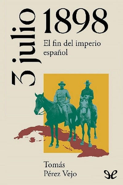 descargar libro 3 de julio de 1898