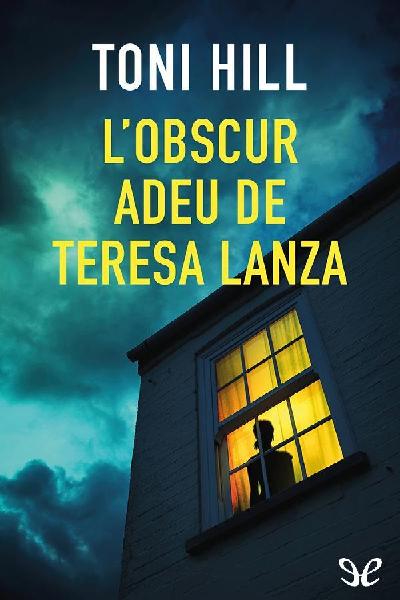 descargar libro Lobscur adeu de Teresa Lanza