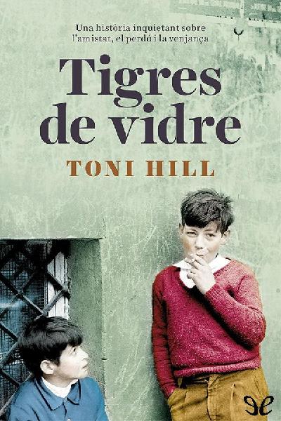 descargar libro Tigres de vidre