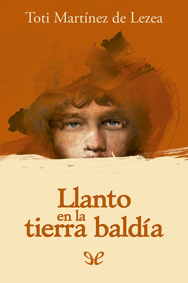 descargar libro Llanto en la tierra baldía