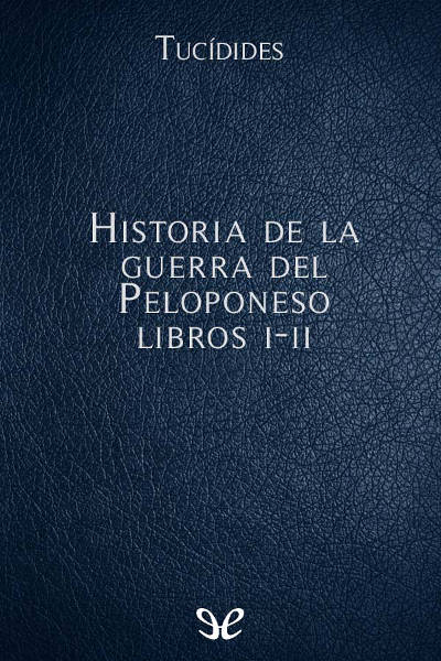 libro gratis Historia de la guerra del Peloponeso Libros I-II