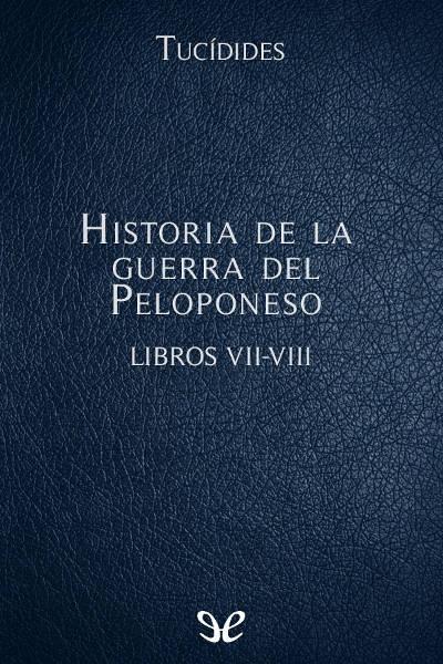 descargar libro Historia de la guerra del Peloponeso Libros VII-VIII