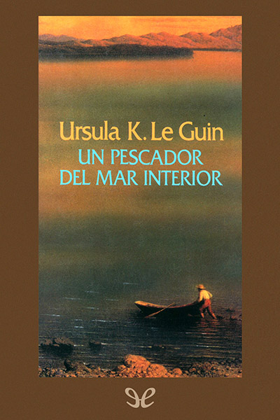 descargar libro Un pescador del Mar Interior