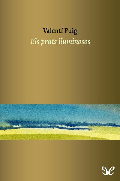 descargar libro Els prats lluminosos