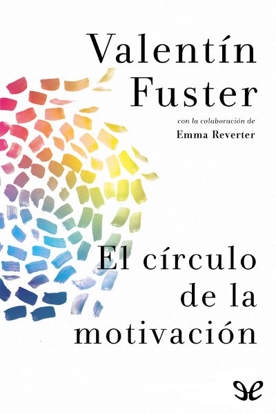 descargar libro El círculo de la motivación