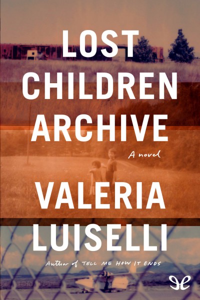 libro gratis Lost Children Archive