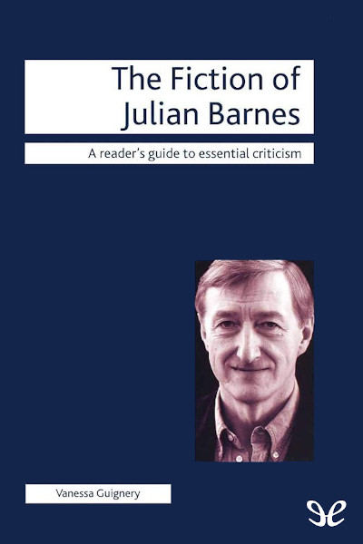 The Fiction of Julian Barnes gratis en epub