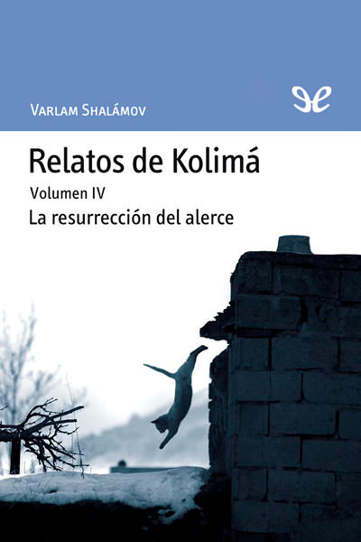 descargar libro La resurrección del alerce