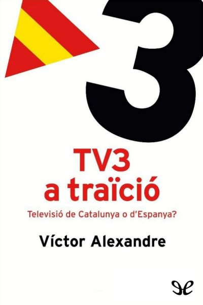 descargar libro TV3 a traïció