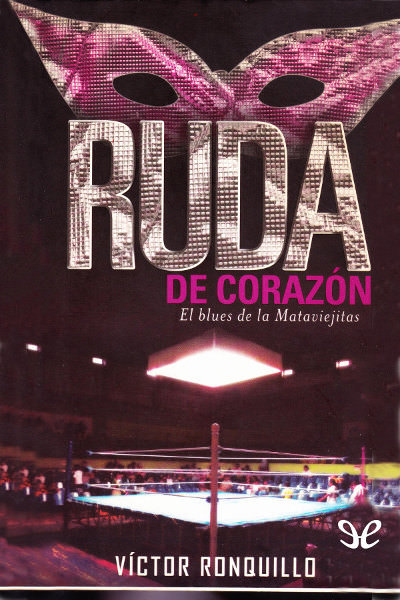 descargar libro Ruda de corazn