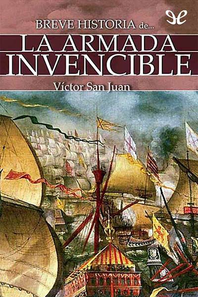 descargar libro Breve historia de la Armada Invencible