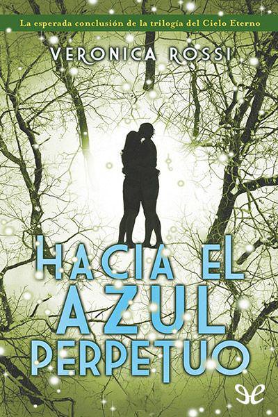 descargar libro Hacia el azul perpetuo