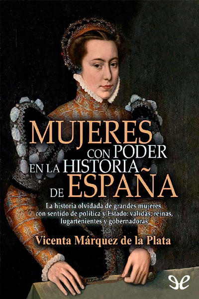 descargar libro Mujeres con poder en la historia de España