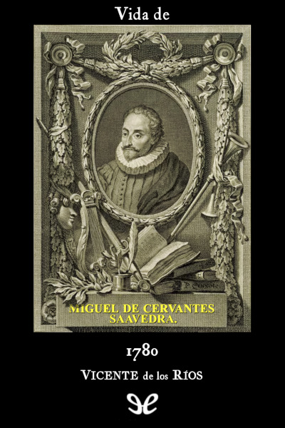 descargar libro Vida de Miguel de Cervantes Saavedra 1780