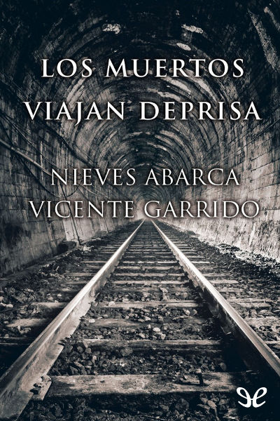 descargar libro Los muertos viajan deprisa