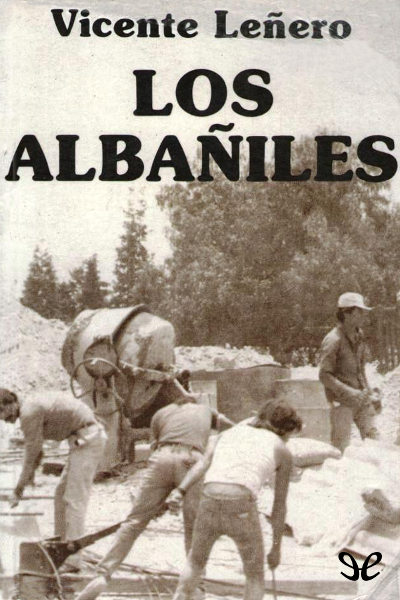 descargar libro Los albailes