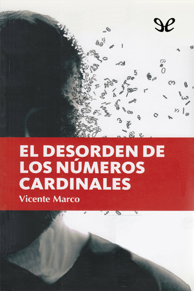 descargar libro El desorden de los números cardinales