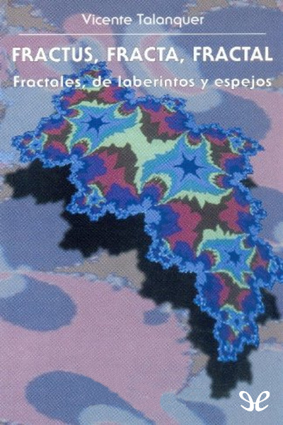 libro gratis Fractus, fracta, fractal.