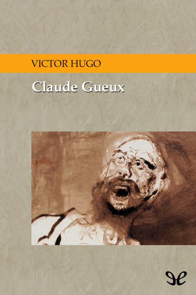 descargar libro Claude Gueux