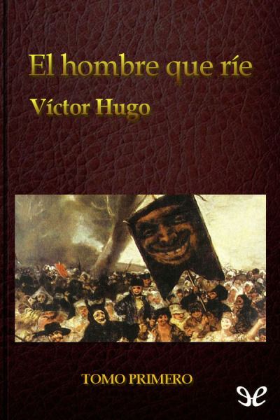 descargar libro El hombre que ríe (Tomo I)