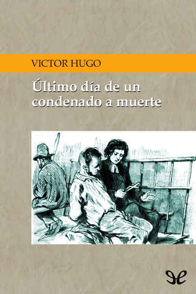 descargar libro Último día de un condenado a muerte