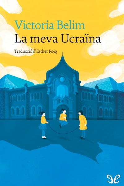 libro gratis La meva Ucraïna