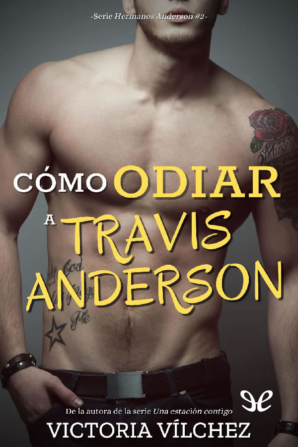 descargar libro Cómo odiar a Travis Anderson