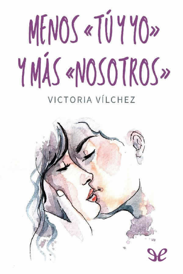 descargar libro Menos «tú y yo» y más «nosotros»