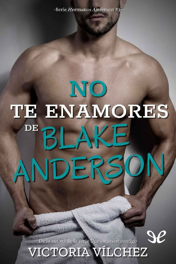 libro gratis No te enamores de Blake Anderson