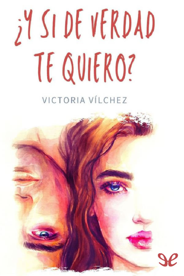 libro gratis ¿Y si de verdad te quiero?