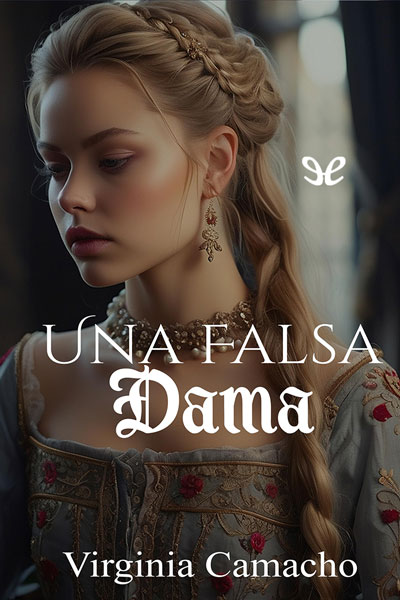 descargar libro Una falsa dama