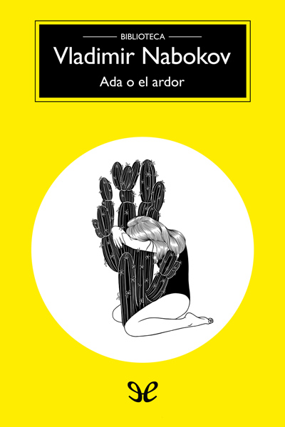 descargar libro Ada o el ardor