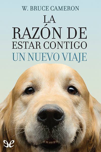 libro gratis La razón de estar contigo. Un nuevo viaje