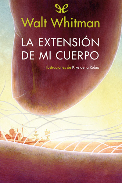 descargar libro La extensión de mi cuerpo