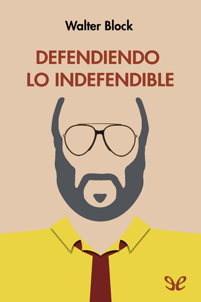 libro gratis Defendiendo lo indefendible