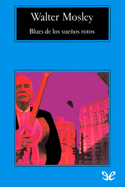 descargar libro Blues de los sueños rotos