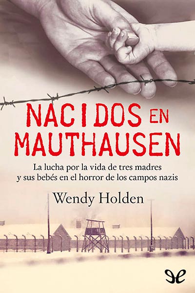 descargar libro Nacidos en Mauthausen