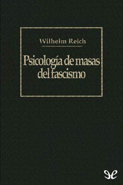 libro gratis Psicología de masas del fascismo