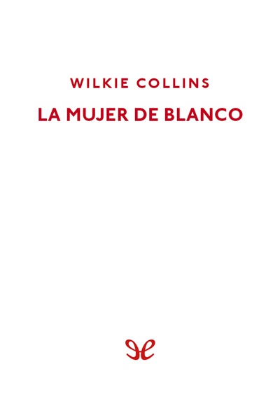 descargar libro La mujer de blanco