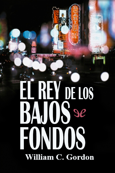 libro gratis El rey de los bajos fondos