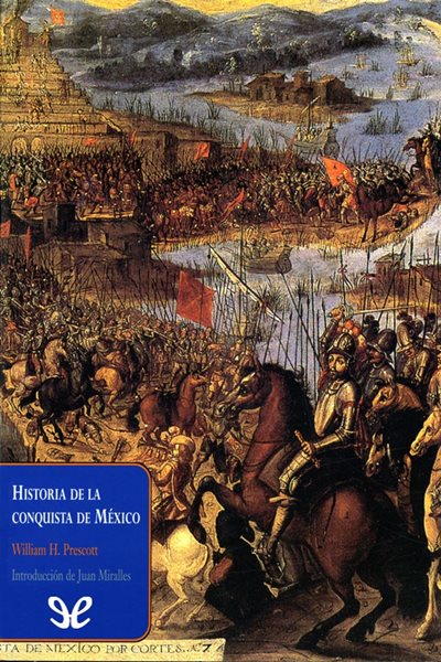 libro gratis Historia de la conquista de México