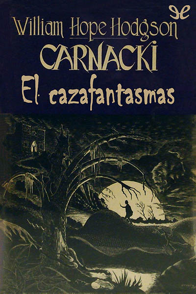 descargar libro Carnacki, el cazafantasmas (trad. Javier Martín Lalanda)