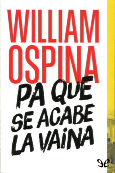 descargar libro Pa que se acabe la vaina