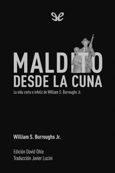 libro gratis Maldito desde la cuna