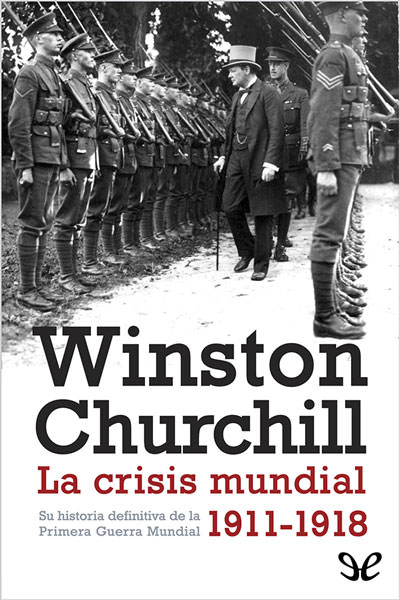 descargar libro La crisis mundial 1911-1918