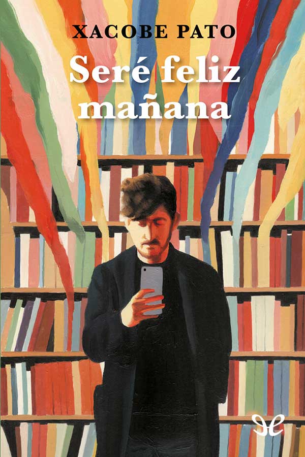 descargar libro Ser feliz maana