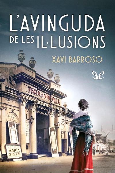 descargar libro Lavinguda de les il·lusions